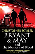 Bryant & May and the Memory of Blood