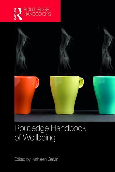 Routledge Handbook of Well-Being