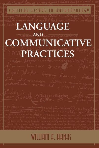 Language And Communicative Practices