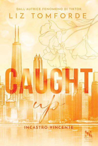 Caught up. Incastro vincente