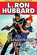 The Lieutenant Takes the Sky