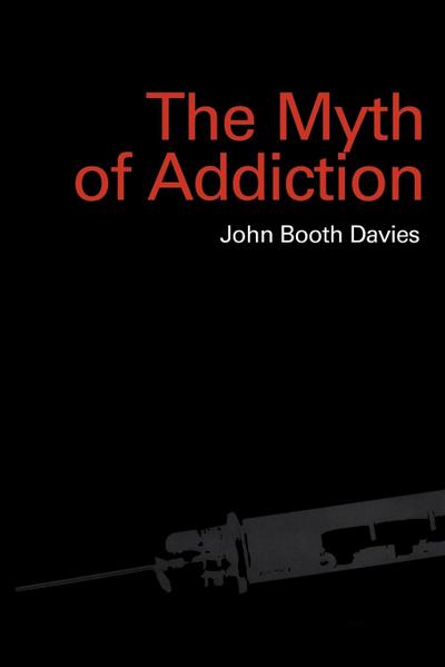 Myth of Addiction