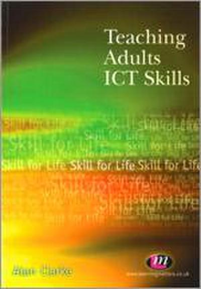 Teaching Adults ICT Skills