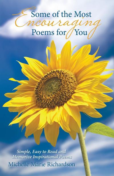 Some of the Most Encouraging Poems for You