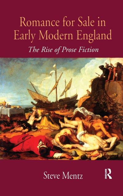 Romance for Sale in Early Modern England