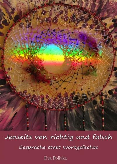 Jenseits von richtig und falsch