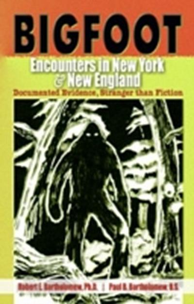 Bigfoot Encounters in New York & New England