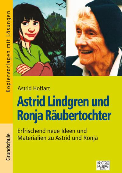 Astrid Lindgren und Ronja Räubertochter