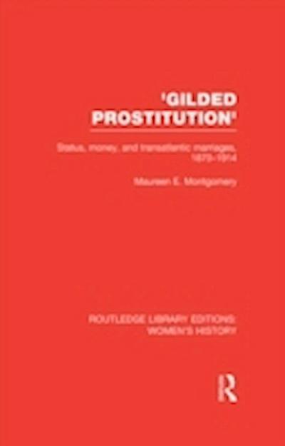 ’Gilded Prostitution’