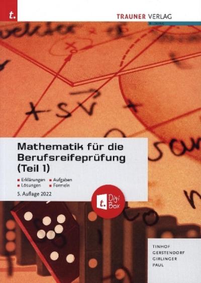 Mathematik für die Berufsreifeprüfung (Teil 1) + digitales Zusatzpaket + E-Book