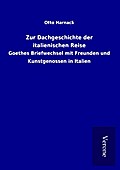 Zur Dachgeschichte der italienischen Reise