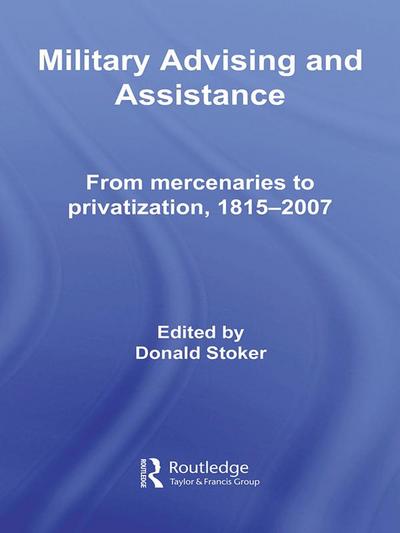 Military Advising and Assistance