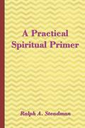 A Practical Spiritual Primer