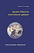 Ignacio Ellacuría interkulturell gelesen