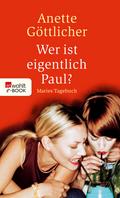 Wer ist eigentlich Paul?