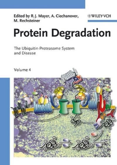 Protein Degradation Protein Degradation. Vol.4
