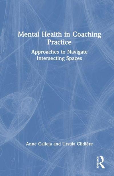 Mental Health in Coaching Practice