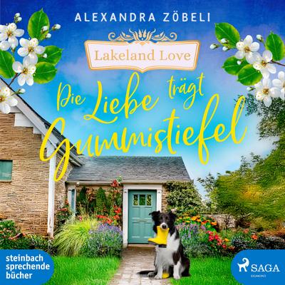 Die Liebe trägt Gummistiefel