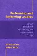 Performing and Reforming Leaders