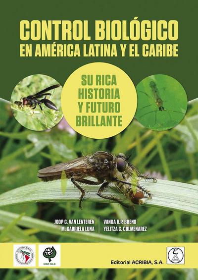 Control biol?gico en Am?rica Latina y el Caribe