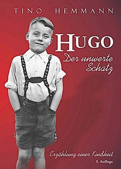 Hugo. Der unwerte Schatz