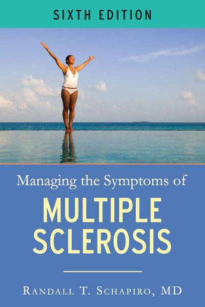 Managing the Symptoms of Multiple Sclerosis