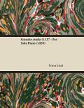 Grandes études S.137 - For Solo Piano (1839)
