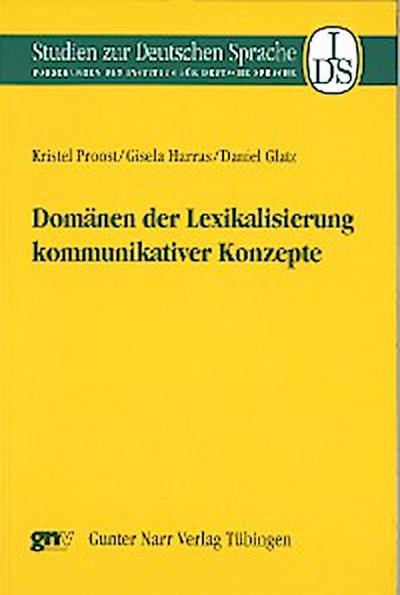 Domänen der Lexikalisierung kommunikativer Konzepte