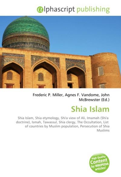 Shia Islam - Frederic P. Miller