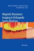 Magnetic Resonance Imaging in Orthopedic Sports Me