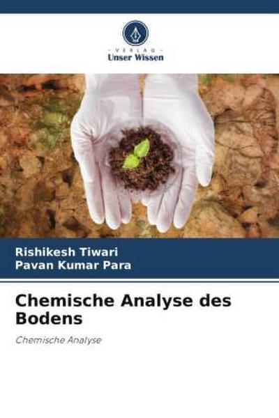 Chemische Analyse des Bodens