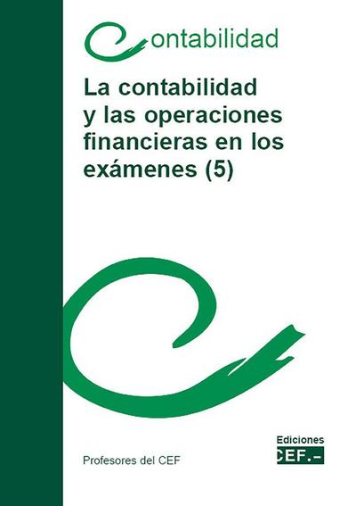 La contabilidad y las operaciones financieras en los exámenes 5