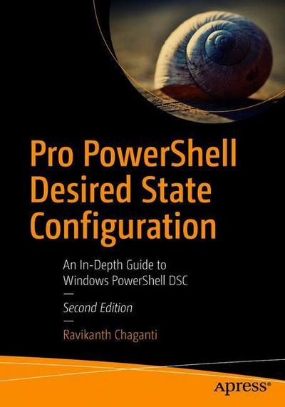 Pro Powershell Desired State Configuration