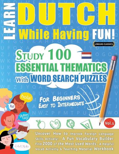 LEARN DUTCH WHILE HAVING FUN! - FOR BEGINNERS