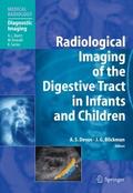 Radiological Imaging of the Digestive Tract in Inf