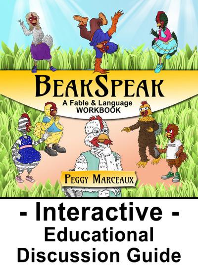 BeakSpeak, A Fable & Language Workbook