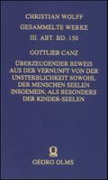 Überzeugender Beweis aus der Vernunft von der Unsterblichkeit sowohl der Menschen Seelen insgemein, als besonders der Kinder-Seelen