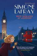 Simone LaFray and the Red Wolves of London