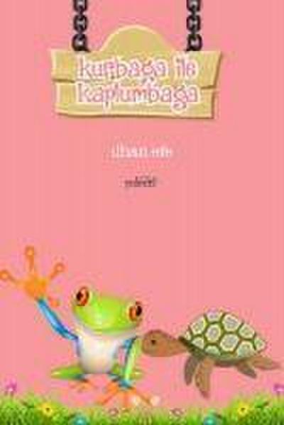 Kurbaga ile Kaplumbaga