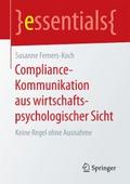 Compliance-Kommunikation aus wirtschaftspsychologischer Sicht
