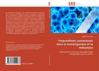 Proprotéines convertases dans la tumorigenèse et la métastase - Nathalie Scamuffa