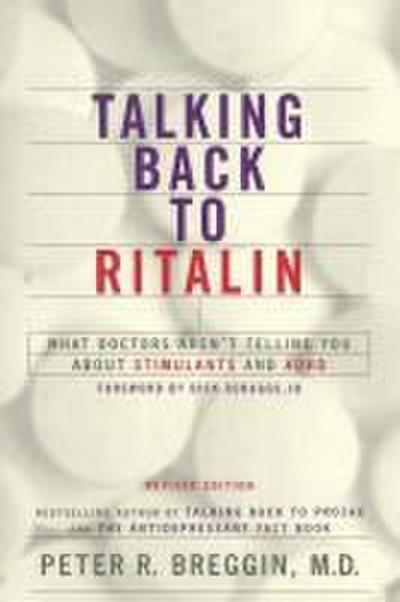 Talking Back to Ritalin