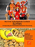 Das Erste Niederländische Lesebuch für Anfänger