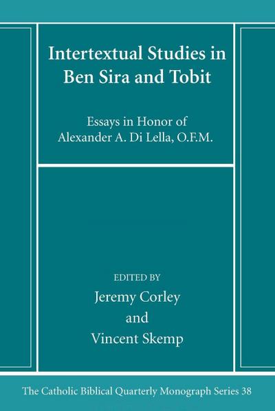 Intertextual Studies in Ben Sira and Tobit