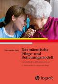 Das mäeutische Pflege– und Betreuungsmodell