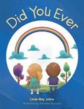 Did You Ever