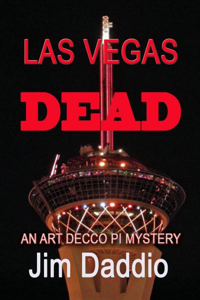 Las Vegas Dead (An Art Decco PI Mystery)