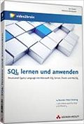 SQL lernen und anwenden - Video-Training - SQL lernen und anwenden. Structured Query Language mit Microsoft SQL Server, Oracle und MySQL: Structured ... (AW Videotraining Programmierung/Technik)