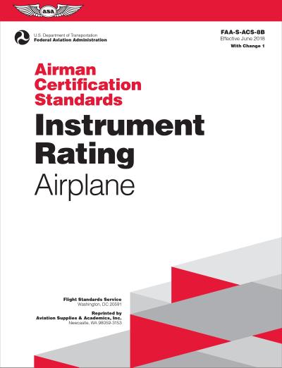 Airman Certification Standards: Instrument Rating - Airplane