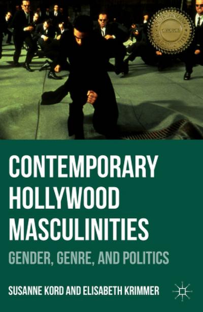 Contemporary Hollywood Masculinities